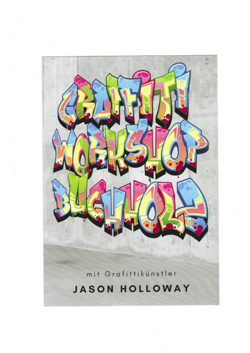 Graffitikünstler Jason Holloway